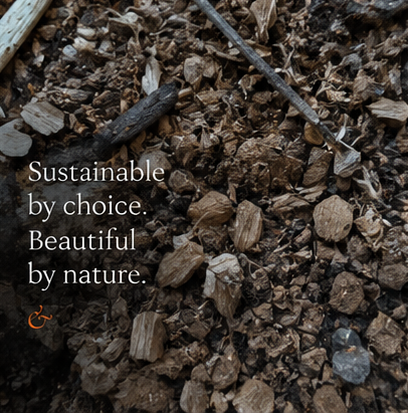 Sustainable by choice. Beautiful by nature.